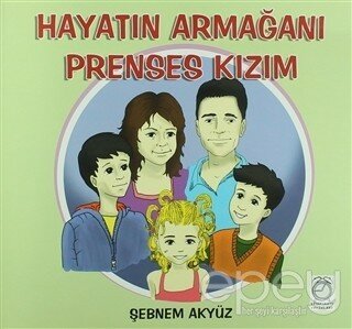 Hayatın Armağanı Prenses Kızım