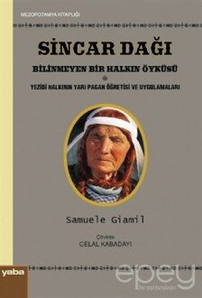 Sincar Dağı - Bilinmeyen Bir Halkın Öyküsü