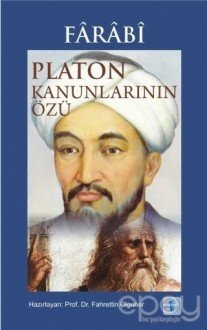 Farabi - Platon Kanunlarının Özü