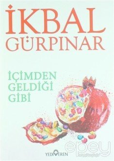 İçimden Geldiği Gibi