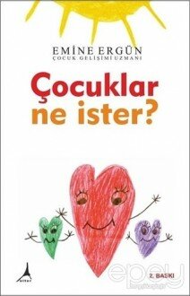 Çocuklar Ne İster?