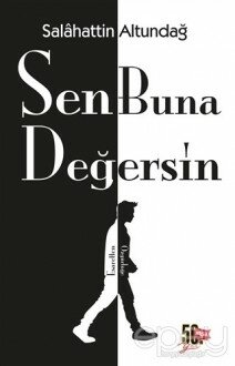 Sen Buna Değersin