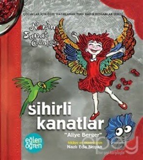 Sihirli Kanatlar Nar'ın Sanat Günlüğü - Eğlen Öğren