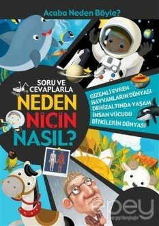 Soru ve Cevaplarla Neden Niçin Nasıl?