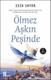 Ölmez Aşkın Peşinde