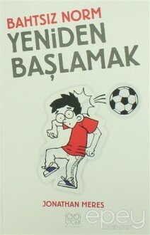 Bahtsız Norm 6 - Yeniden Başlamak