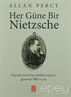 Her Güne Bir Nietzsche