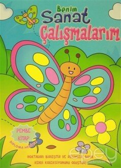 Benim Sanat Çalışmalarım - Pembe Kitap