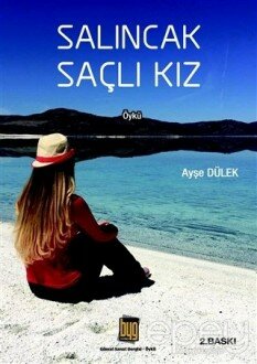 Salıncak Saçlı Kız