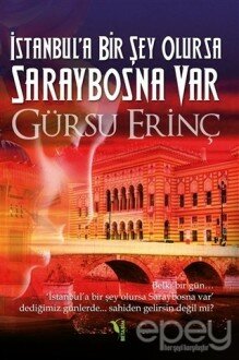 İstanbul'a Bir Şey Olursa Saraybosna Var