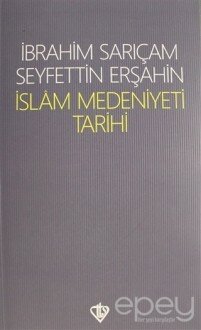 İslam Medeniyeti Tarihi