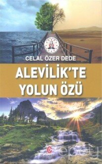 Alevilik’te Yolun Özü