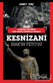 Kesnizani - Irak'ın FETÖ'sü