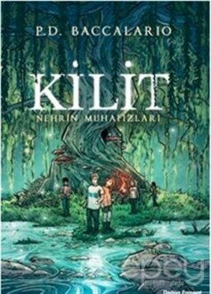 Kilit - Nehrin Muhafızları