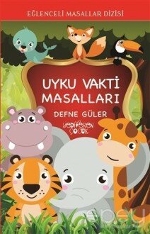 Uyku Vakti Masalları - Eğlenceli Masallar Dizisi