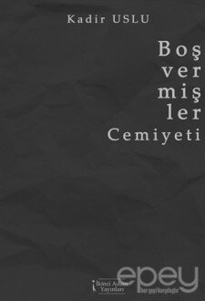 Boş Vermişler Cemiyeti