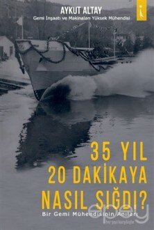 35 Yıl 20 Dakikaya Nasıl Sığdı?