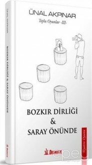 Bozkır Dirliği ve Saray Önünde - Toplu Oyunlar 3