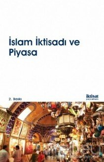 İslam İktisadı ve Piyasa