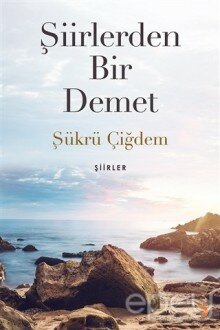 Şiirlerden Bir Demet