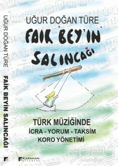 Faik Bey'in Salıncağı