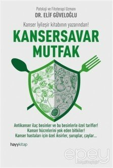 Kansersavar Mutfak