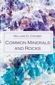 Common Minerals and Rocks