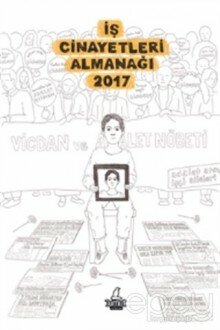 İş Cinayetleri Almanağı 2017