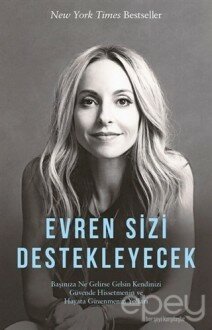 Evren Sizi Destekleyecek