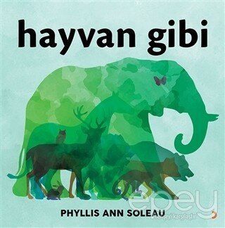 Hayvan Gibi