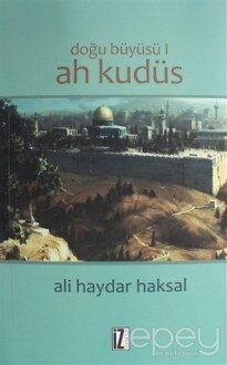 Doğu Büyüsü - Ah Kudüs