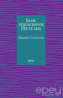 İslam Düşüncesinde Din ve Akıl