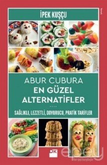 Abur Cubura En Güzel Alternatifler