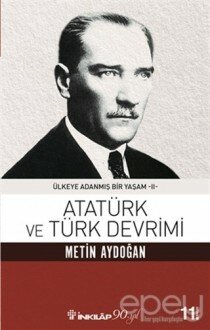 Atatürk ve Türk Devrimi