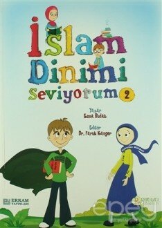 İslam Dinimi Seviyorum - 2