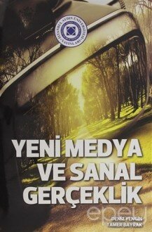 Yeni Medya ve Sanal Gerçeklik