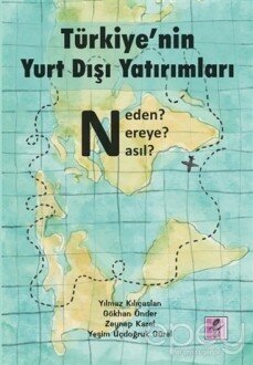 Türkiye’nin Yurt Dışı Yatırımları