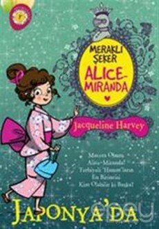 Meraklı Şeker Alice Miranda Japonya'da