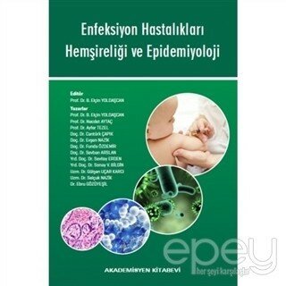 Enfeksiyon Hastalıkları Hemşireliği ve Epidemiyoloji