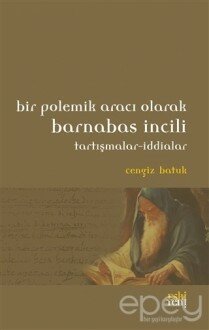 Bir Polemik Aracı Olarak Barnabas İncili