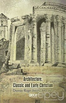 Architecture, Classic and Early Christian