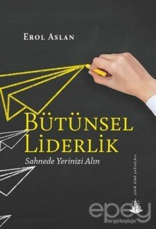 Bütünsel Liderlik