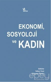 Ekonomi, Sosyoloji ve Kadın