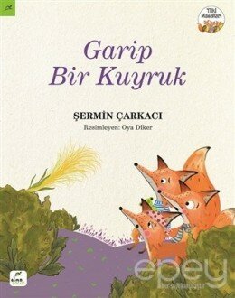 Garip Bir Kuyruk