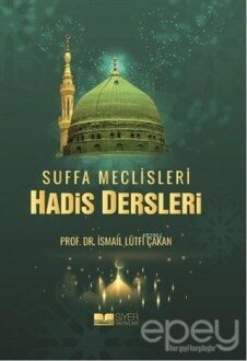 Suffa Meclisleri Hadis Dersleri