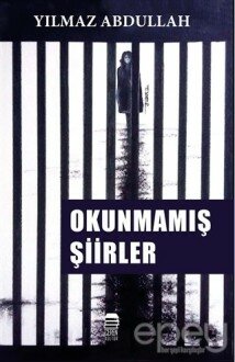 Okunmamış Şiirler