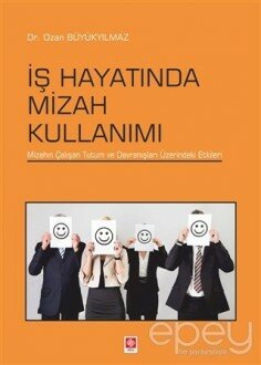 İş Hayatında Mizah Kullanımı