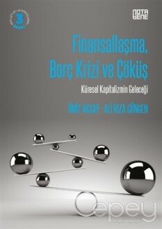 Finansallaşma Borç Krizi ve Çöküş