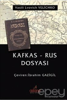 Kafkas - Rus Dosyası