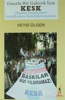 KESK (Kamu Emekçileri Sendikaları Konfederasyonu)